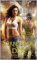 Surrender the Dark (Surrender the Dark Series #1)