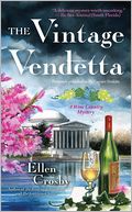 The Vintage Vendetta (Wine Country Mystery Series #6)