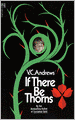 If There Be Thorns (Dollanganger Series #3)