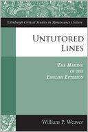 Untutored Lines: The Making of the English Epyllion