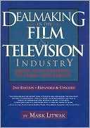 Dealmaking in the Film and Television Industry