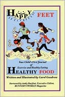 Happy Feet, Healthy Food