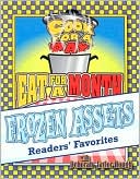 Frozen Assets Readers Favorites: Cook for a Day: Eat for a Month