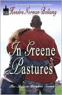 In Greene Pastures