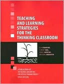 Teaching and Learning Strategies for the Thinking Classroom