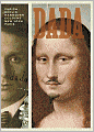 Dada: Zurich, Berlin, Hanover, Cologne, New York, New York, Paris