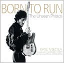 Born to Run: The Unseen Photos: Limited Edition