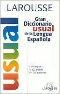Larousse Gran Diccionario Usual de la Lengua Espanola