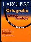 Ortografia lengua espanola: Reglas y ejercicios