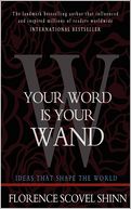 Your Word Is Your Wand