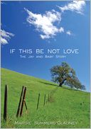 download IF THIS BE NOT LOVE book