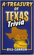 A Treasury of Texas Trivia
