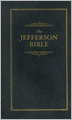 The Jefferson Bible: The Life and Morals of Jesus of Nazareth