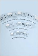 Democracy in What State?