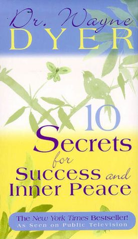 Pda books free download 10 Secrets for Success and Inner Peace English version MOBI 9781561708758 by Wayne W. Dyer