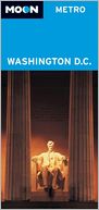 Moon Metro Washington D.C. by Avalon Travel: Book Cover