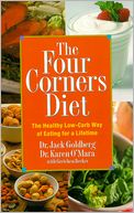 The Four Corners Diet: The Healthy Low-Carb Way of Eating for a Lifetime