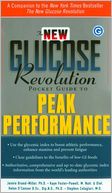 The New Glucose Revolution Pocket Guide to Peak Performance
