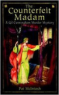 Counterfeit Madam (Gil Cunningham Murder Mysteries Series #8)