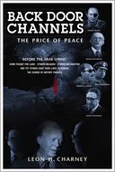 Back Door Channels: The Price of Peace