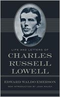 Life And Letters Of Charles Russell Lowell