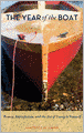The Year of the Boat: Beauty, Imperfection, and the Art of Doing it Yourself