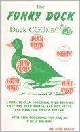 The Funky Duck: Duck Cookbook