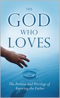 The God Who Loves