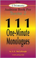 The Ultimate Audition Book for Teens: III One-Minute Monologues for Teens