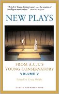 New Plays from A. C. T. 's Young Conservatory