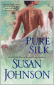 Pure Silk