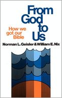 From God to Us: How We Got Our Bible