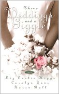 Three Weddings and a Giggle