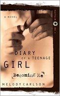 Becoming Me (Diary of a Teenage Girl Series: Caitlin #1)