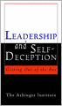 Leadership and Self-Deception: Getting out of the Box