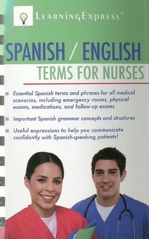 Spanish/English Terms for Nurses