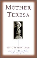 No Greater Love by Mother Teresa: NOOK Book Cover