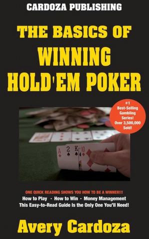 Basics of Winnning Hold'em Poker