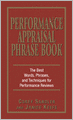 Performance Appraisals Phrase Book: The Best Words, Phrases, and Techniques for Performace Reviews