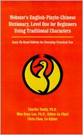Webster's English-Pinyin-Chinese Dictionary, Level One For Beginners Using Traditional Characters