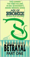 Age of Bronze, Volume 3: Betrayal, Part 1