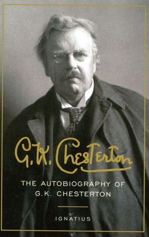 The Autobiography of G. K. Chesterton