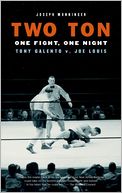 Two Ton: One Night, One Fight - Tony Galento V. Joe Louis