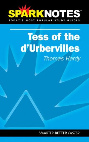 Tess of the d'Urbervilles (SparkNotes Literature Guide Series)