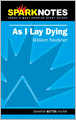 As I Lay Dying (SparkNotes Literature Guide Series)