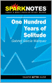 One Hundred Years of Solitude (SparkNotes Literature Guide Series)