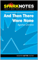 And Then There Were None (SparkNotes Literature Guide)