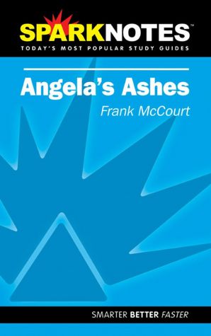 Angela's Ashes (SparkNotes Literature Guide Series)