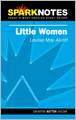 Little Women (SparkNotes Literature Guide)