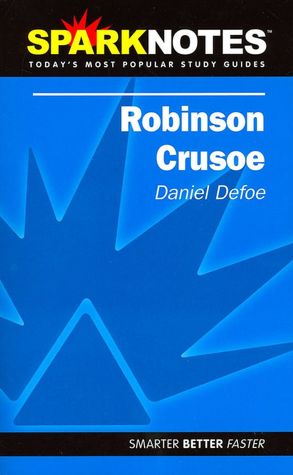 Robinson Crusoe (SparkNotes Literature Guide Series)